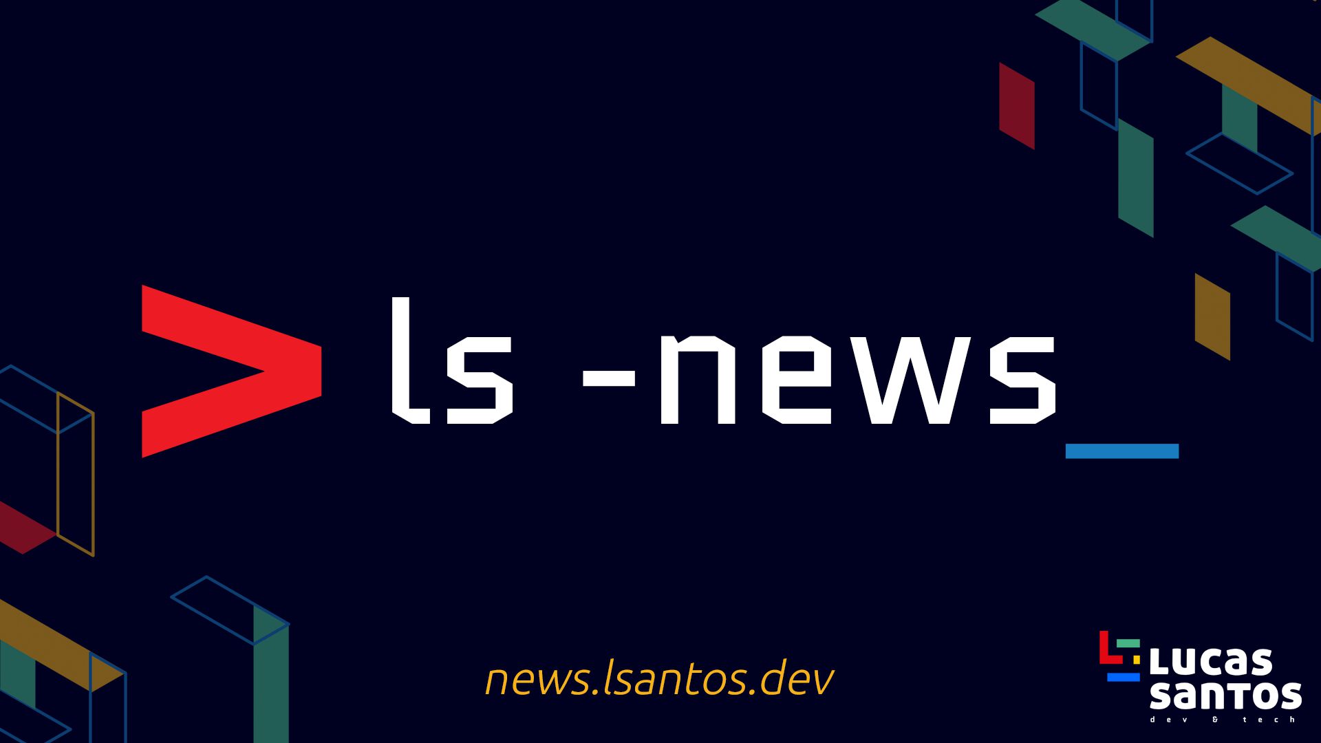ls -news  Lucas Santos